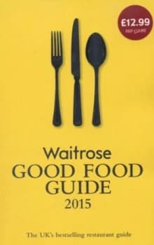 Waitrose Good Food Guide 2015 by Rochelle Venables Paperback