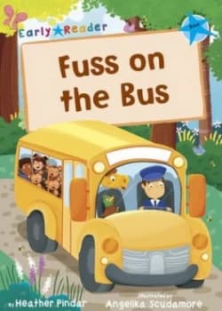 Fuss on the bus by Heather Pindar
