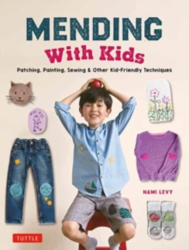 Mending With Kids. Hardback. By Nami Levy Books
