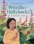 priscilla and the hollyhocks
