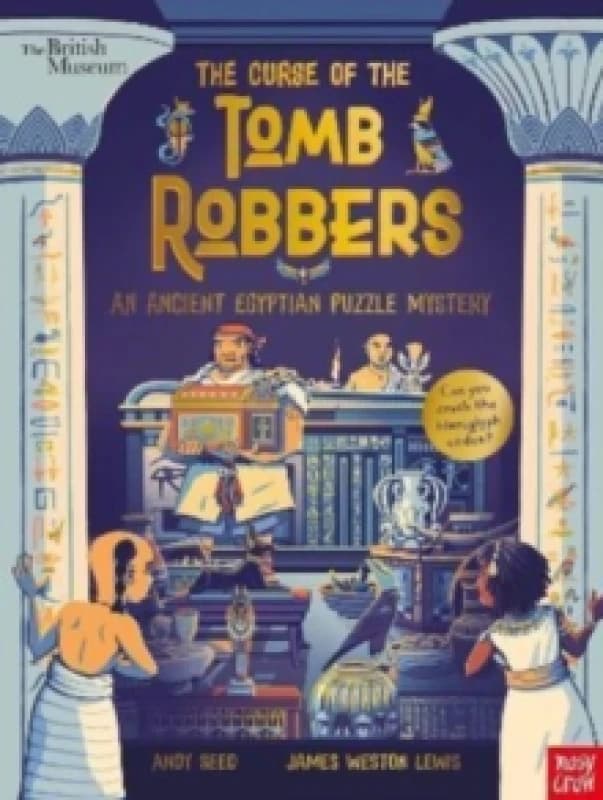 British Museum: The Curse of the Tomb Robbers (An Ancient Egyptian Puzzle Mystery) Paperback / softback