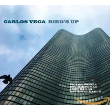 Carlos Vega - Bird's Up CD