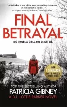 Final Betrayal by Patricia Gibney
