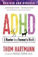 adhd a hunter in a farmers world