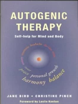 Autogenic Therapy by Jane Bird Book