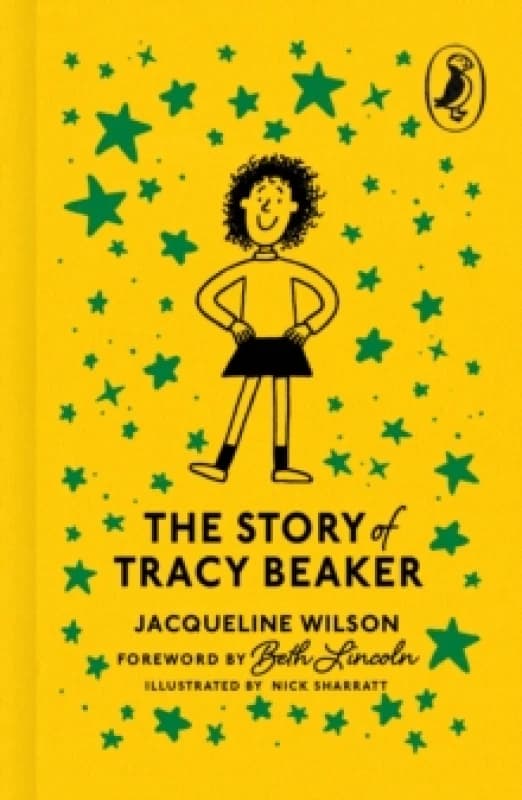 The Story of Tracy Beaker. Hardback. By Jacqueline Wilson Books