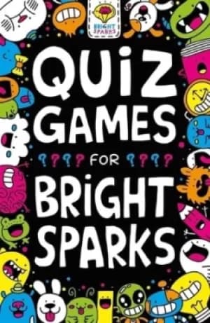 Quiz games for bright sparks by Gareth Moore