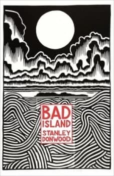 Bad island by Stanley Donwood