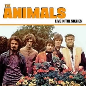 Live in the Sixties by The Animals Vinyl Album