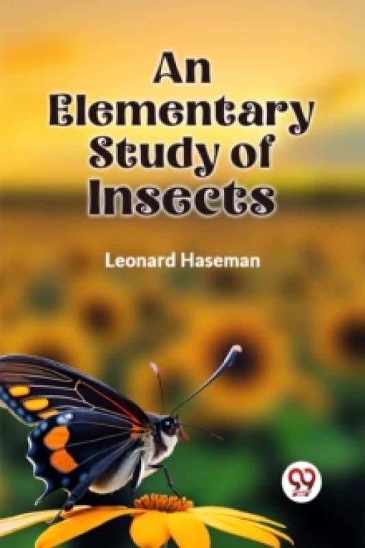 An Elementary Study of Insects Paperback / softback