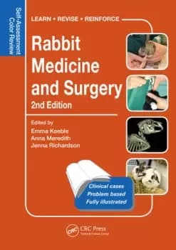 Rabbit Medicine and SurgerySelf-Assessment Color Review Second Edition