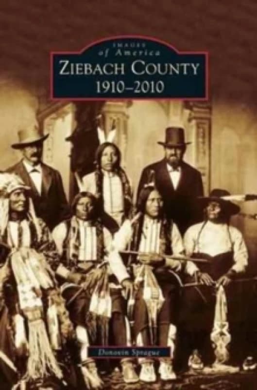 Ziebach County : 1910-2010 Hardback