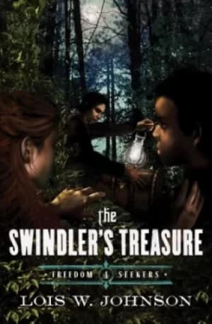 The Swindlers Treasure by Lois Walfrid Johnson