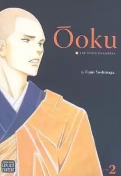 Ooku: The Inner Chambers, Vol. 2 by Fumi Yoshinaga