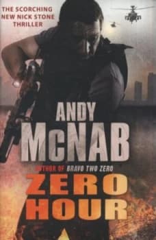 Zero Hour by Andy Mcnab Hardback