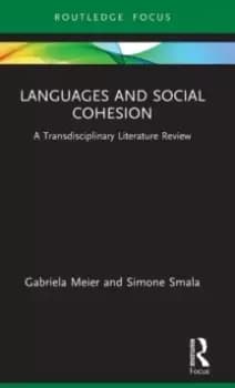 Languages and Social Cohesion : A Transdisciplinary Literature Review