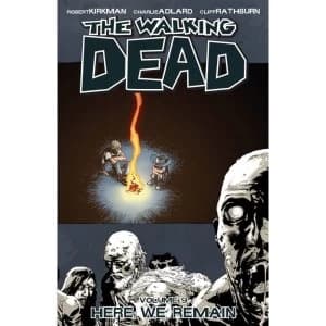 The Walking Dead Volume 9 Here We Remain