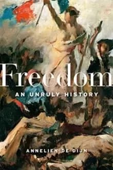 Freedom : An Unruly History