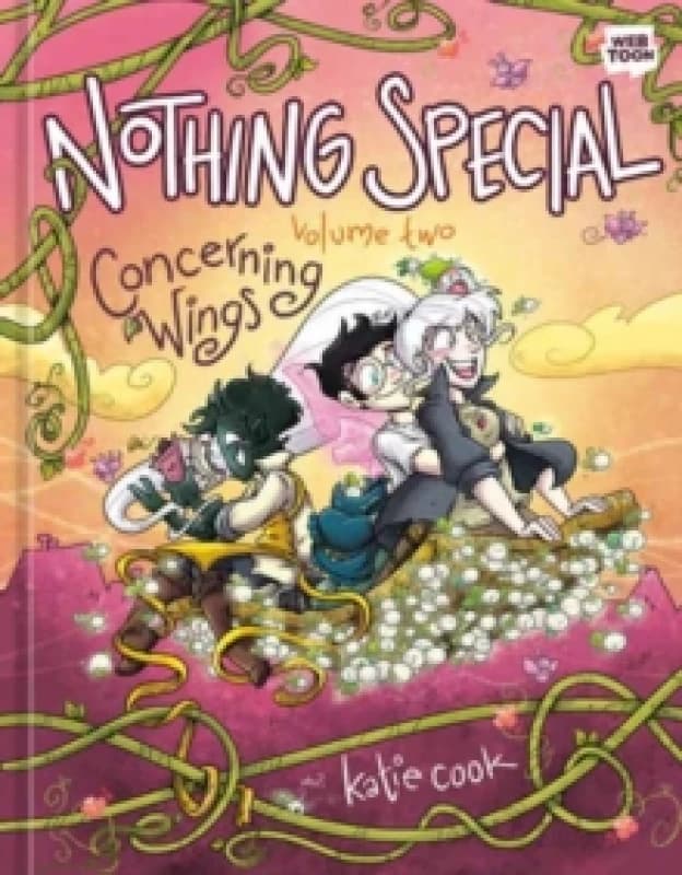 Nothing Special, Volume Two : Concerning Wings A Graphic Novel Hardback