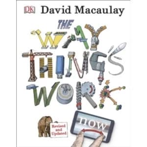 The Way Things Work by David Macaulay, Neil Ardley (Hardback, 2016)