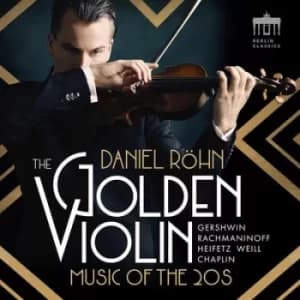 Daniel Rohn The Golden Violin Music of the 20s by Daniel Rohn CD Album
