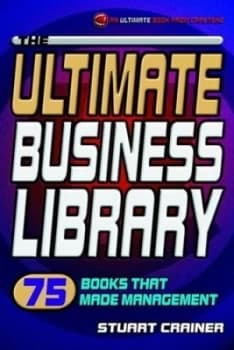 The Ultimate Business Library by Stuart Crainer Book