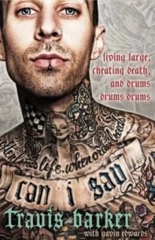 Can I Say by Travis Barker Hardback