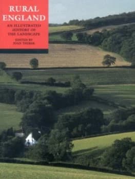 Rural England by Joan Thirsk Paperback