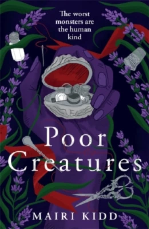 Poor Creatures : The fascinating story of Mary Shelley the mind which birthed Frankenstein Hardback