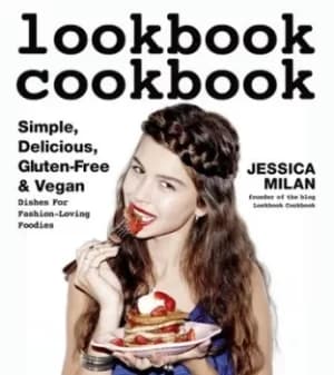 Lookbook cookbook by Jessica Milan