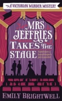 Mrs Jeffries Takes the Stage by Emily Brightwell Paperback