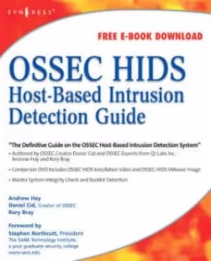 OSSEC host-based intrusion detection guide by Andrew Hay