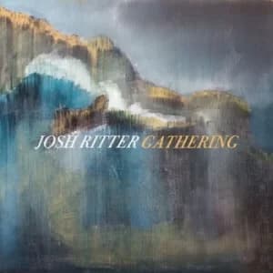Gathering by Josh Ritter Vinyl Album