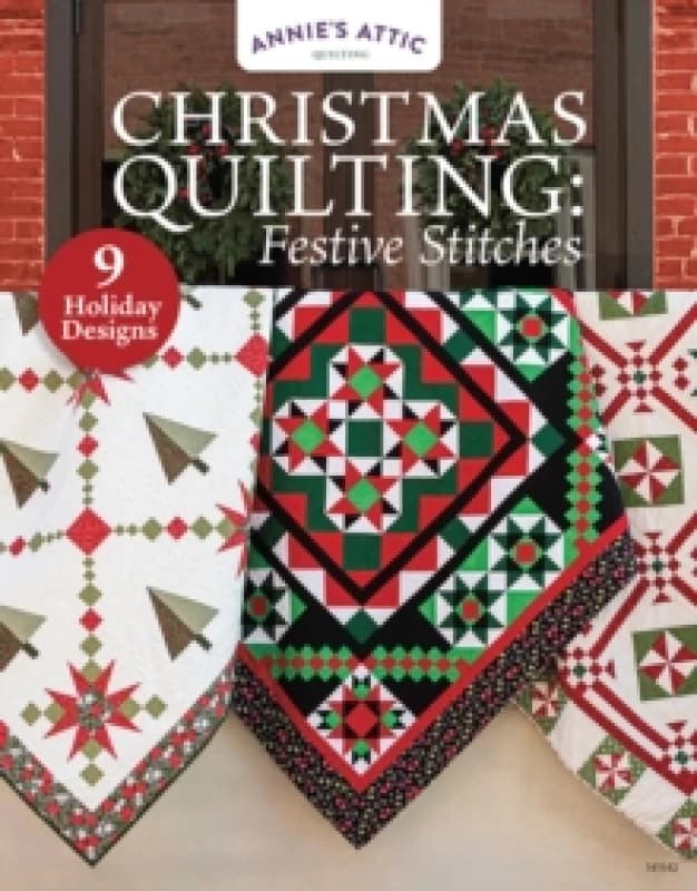 Christmas Quilting: Festive Stitches : 11 Holiday Designs Paperback / softback