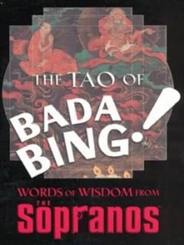 The Tao of Bada Bing by David Chase Paperback