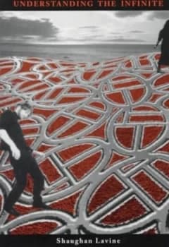 Understanding the Infinite by Shaughan Lavine Paperback