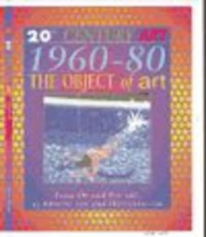 1960-80 the Object of Art by Clare Oliver Book
