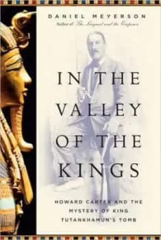 In the valley of the kings by Daniel Meyerson