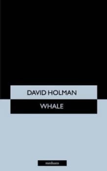 Whale by David Holman Book