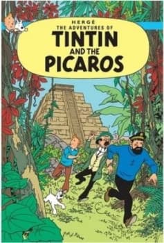 Tintin and the Picaros by Herg Book