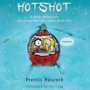Hotshot - a Really Chilling Tale by Prentis Hancock Book