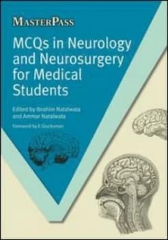 Mcqs in Neurology and Neurosurgery for Medical Students by Ibrahim Natalwala Paperback