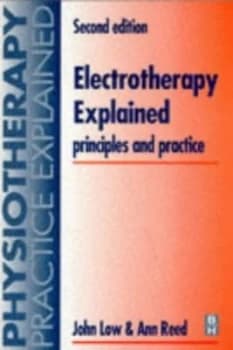 Electrotherapy Explained by Ann Reed Paperback