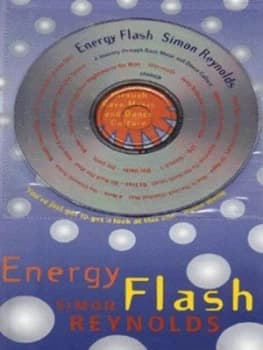 Energy Flash by Simon Reynolds Paperback
