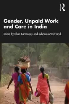 Gender Unpaid Work and Care in India