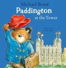 Paddington at the Tower