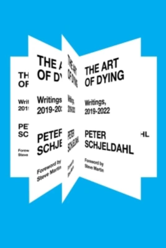 The Art of Dying : Writings, 2019-2022 Hardback