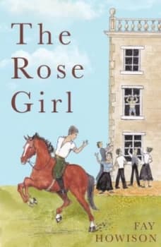 The Rose Girl by Fay Howison Book