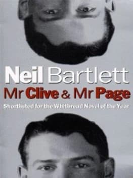 Mr Clive and Mr Page by Neil Bartlett Paperback