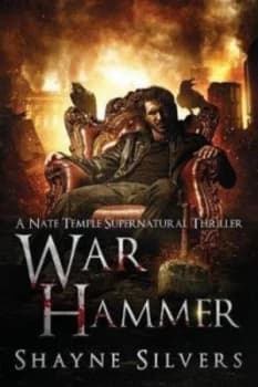 War Hammer by Shayne Silvers
